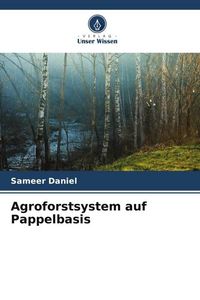 Produktbild: Agroforstsystem auf Pappelbasis