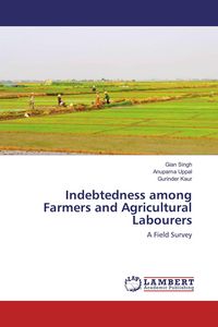 Produktbild: Indebtedness among Farmers and Agricultural Labourers