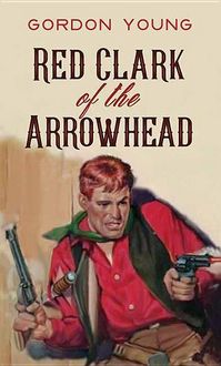 Produktbild: Red Clark of the Arrowhead