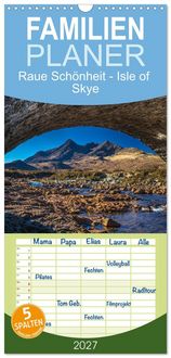 Produktbild: Familienplaner 2027 - Raue Sch&ouml;nheit - Isle of Skye mit 5 Spalten (Wandkalender, 21 x 45 cm) CALVENDO