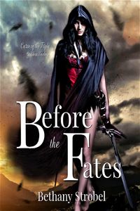 Produktbild: Before the Fates (Triple Goddess Series, #0)