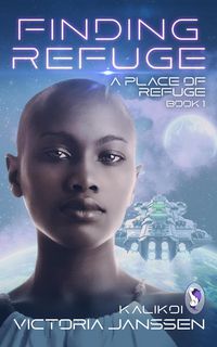 Produktbild: Finding Refuge (A Place of Refuge, #1)