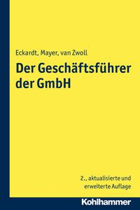 Produktbild: Der Gesch&auml;ftsf&uuml;hrer der GmbH