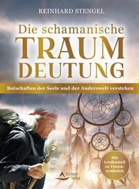 Produktbild: Die schamanische Traumdeutung