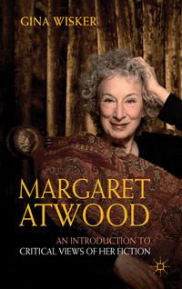 Produktbild: Margaret Atwood: An Introduction to Critical Views of Her Fiction