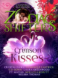 Produktbild: Crimson Kisses: A Zodiac Shifters Paranormal Romance Anthology