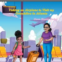 Produktbild: Taking an Airplane to Visit my Granddiva in Atlanta