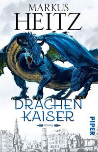 Bild vom Artikel Drachenkaiser / Drachen Trilogie Band 2 vom Autor Markus Heitz