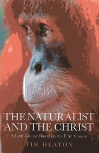 Produktbild: The Naturalist and the Christ