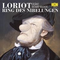 Produktbild: Loriot erz&auml;hlt Richard Wagners Ring des Nibelungen (Remastered)