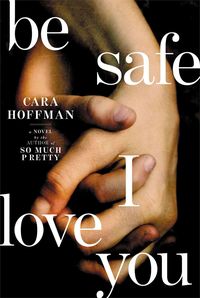 Produktbild: Be Safe I Love You