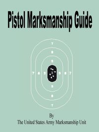 Produktbild: Pistol Marksmanship Guide
