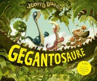 Produktbild: Gegantosaure : Contes de dinosaures: Llibre per a nens en catal&agrave; recomanat a partir de 3 anys: De l'il&middot;lustrador de Harry Potter!