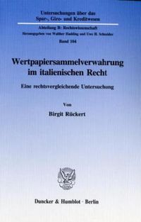 Produktbild: Wertpapiersammelverwahrung im italienischen Recht.