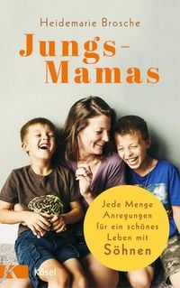 Bild vom Artikel Jungs-Mamas vom Autor Heidemarie Brosche