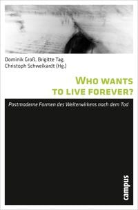 Produktbild: Who wants to live forever?