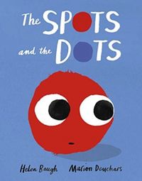 Produktbild: Baugh, H: Spots and the Dots