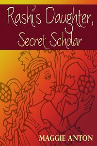 Produktbild: Rashi's Daughter, Secret Scholar