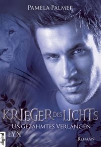 Produktbild: Krieger des Lichts - Ungez&auml;hmtes Verlangen