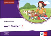Mein Anoki-Übungsheft. Word Trainer 3.  Arbeitsheft  3. Schuljahr