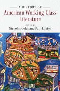 Produktbild: History of American Working-Class Literature