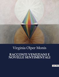 Produktbild: Racconti Veneziani E Novelle Sentimentali