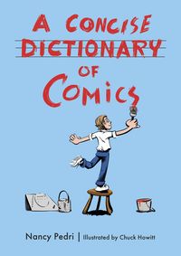 Produktbild: A Concise Dictionary of Comics