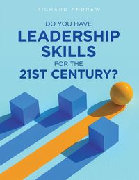 Produktbild: Do You Have Leadership Skills for the 21st Century?