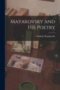 Produktbild: Mayakovsky and His Poetry