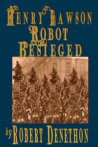 Produktbild: Henry Lawson Robot Besieged