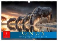Produktbild: Gnus - die gro&szlig;en Wanderer (Wandkalender 2026 DIN A3 quer), CALVENDO Monatskalender