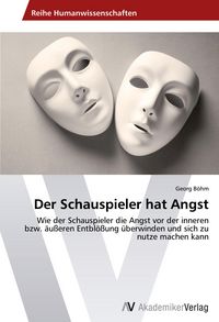 Produktbild: Der Schauspieler hat Angst