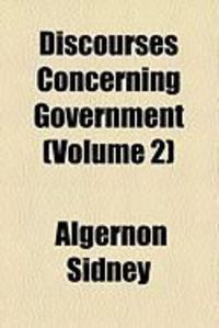 Produktbild: Discourses Concerning Government (Volume 2)