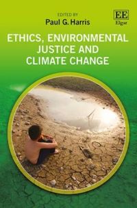 Produktbild: Ethics, Environmental Justice and Climate Change