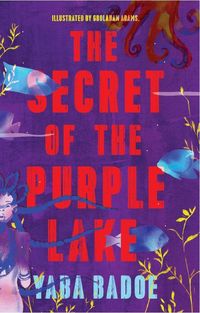 Produktbild: Badoe, Y: Secret of the Purple Lake