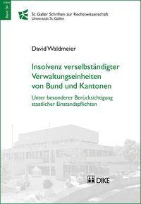 Produktbild: Insolvenz verselbst&auml;ndigter Verwaltungseinheiten von Bund und Kantonen
