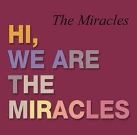 Bild vom Artikel Hi,WeRe The Miracles vom Autor Smokey Robinson & The Miracles