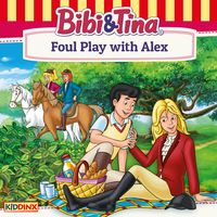Produktbild: Bibi and Tina, Foul Play with Alex