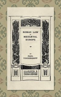 Produktbild: Roman Law in Medieval Europe (1909)