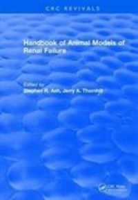 Bild vom Artikel Ash, S: Handbook of Animal Models of Renal Failure vom Autor Stephen R. Ash