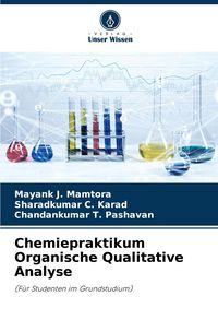 Produktbild: Chemiepraktikum Organische Qualitative Analyse