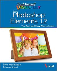 Produktbild: Teach Yourself VISUALLY Photoshop Elements 12