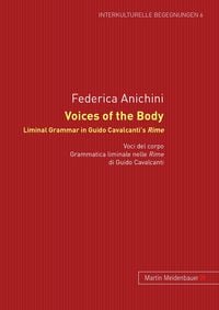 Produktbild: Voices of the Body. Liminal Grammar in Guido Cavalcanti's Rime