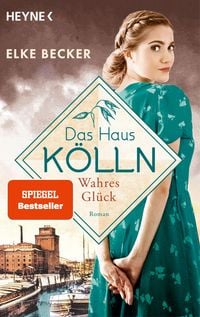 Produktbild: Das Haus K&ouml;lln. Wahres Gl&uuml;ck