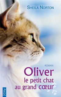 Produktbild: Oliver, le petit chat au grand coeur