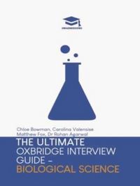 Produktbild: The Ultimate Oxbridge Interview Guide: Biological Science