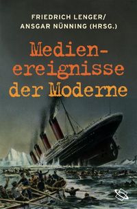 Produktbild: Medienereignisse der Moderne