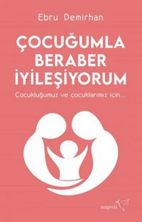 Produktbild: Cocugumla Beraber Iyilesiyorum