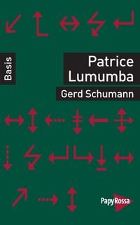 Bild vom Artikel Patrice Lumumba vom Autor Gerd Schumann