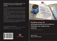 Produktbild: &Eacute;quilibre entre vie professionnelle et vie priv&eacute;e et intention de rotation des salari&eacute;s